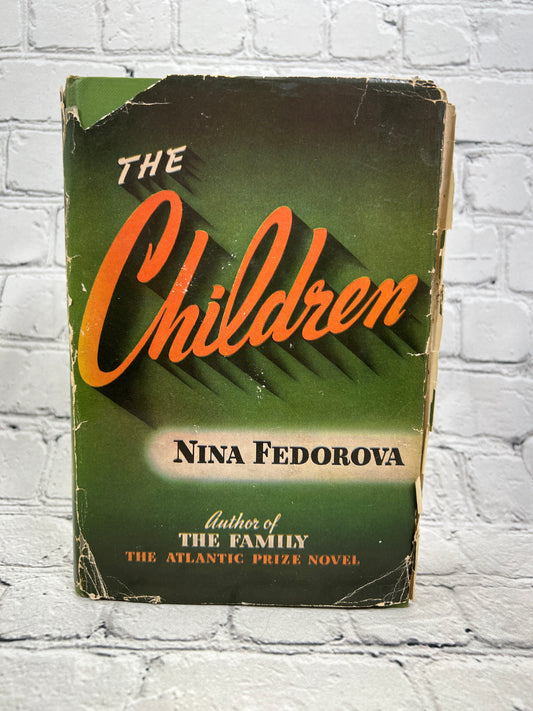 The Children By Nina Fedorova [1st Edition · 1942]