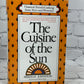 The Cuisine of the Sun Classical French Cooking from Nice Provence [1996]