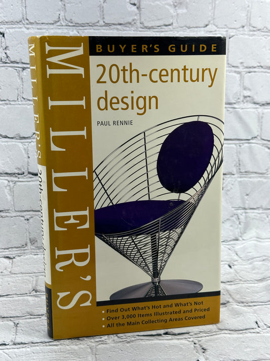 Miller's 20th-century Design Buyer's Guide by Paul Rennie [2003]