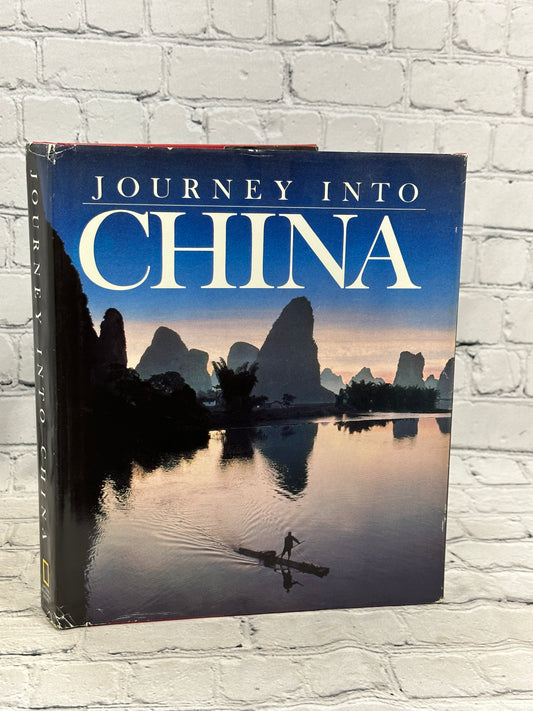 Journey Into China by National Geographic [1982 · First Edition]