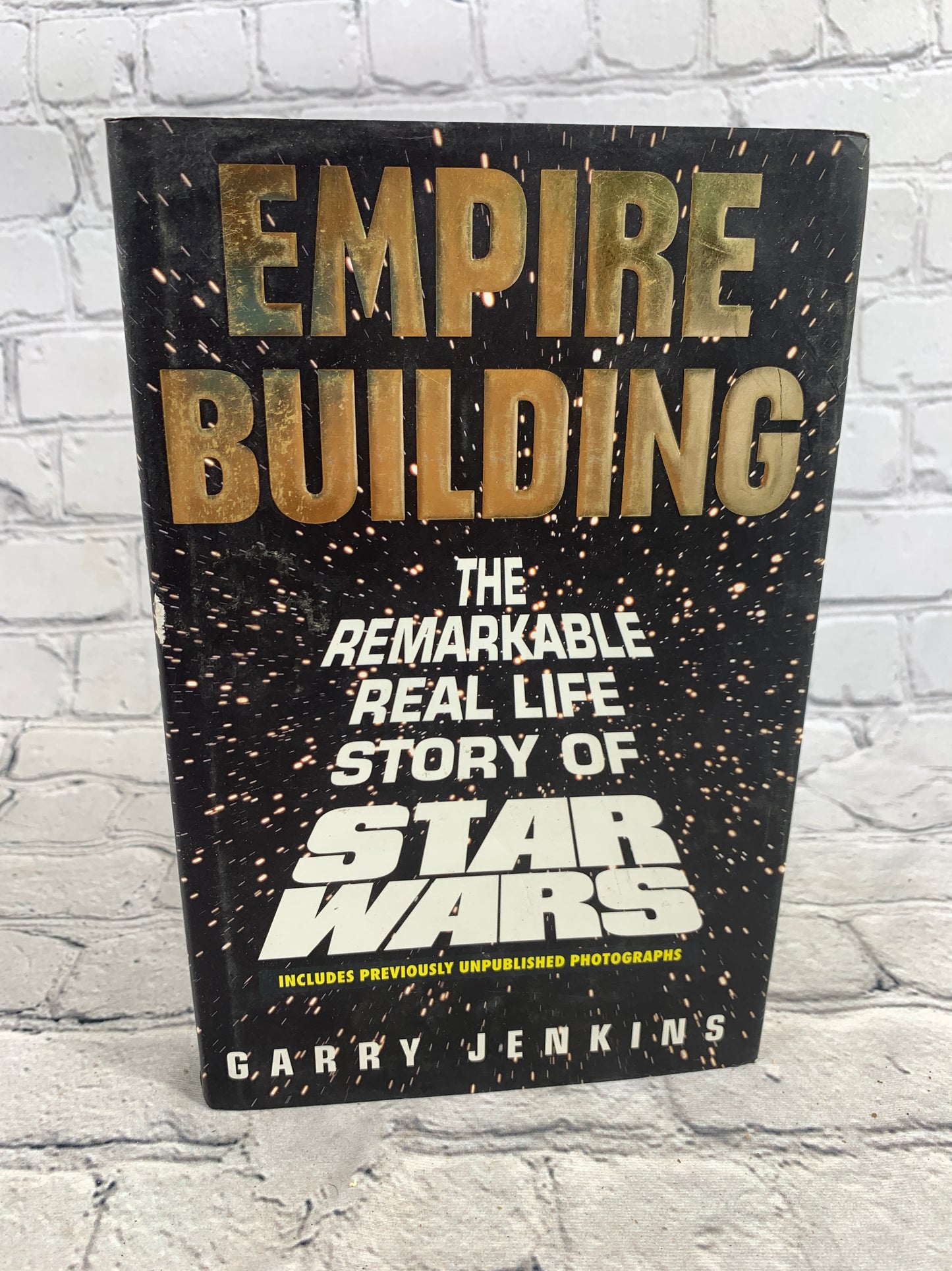 Empire Building: The Remarkable Real Life Story of Stars Wars by Jenkins  [1997]