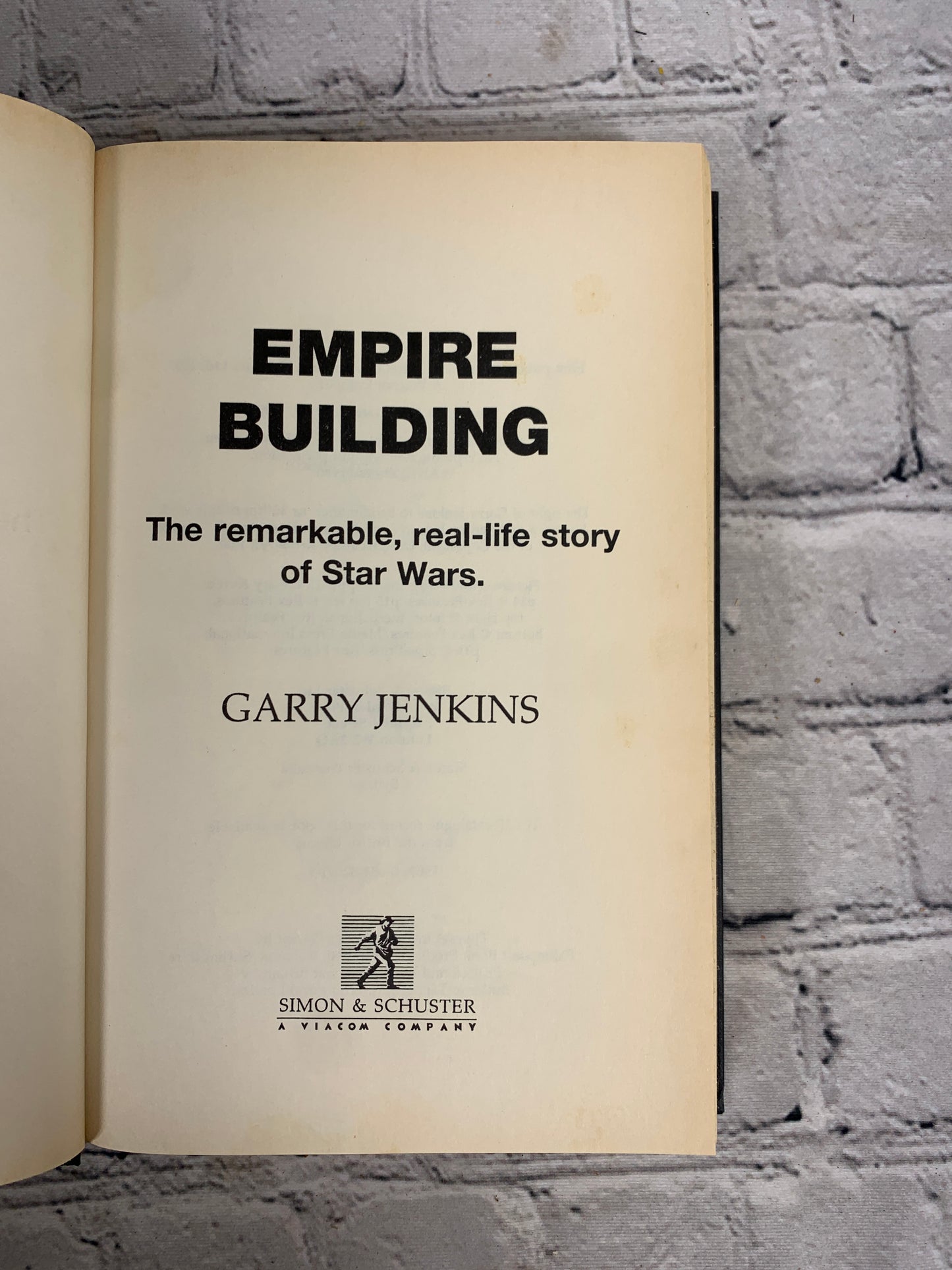 Empire Building: The Remarkable Real Life Story of Stars Wars by Jenkins  [1997]