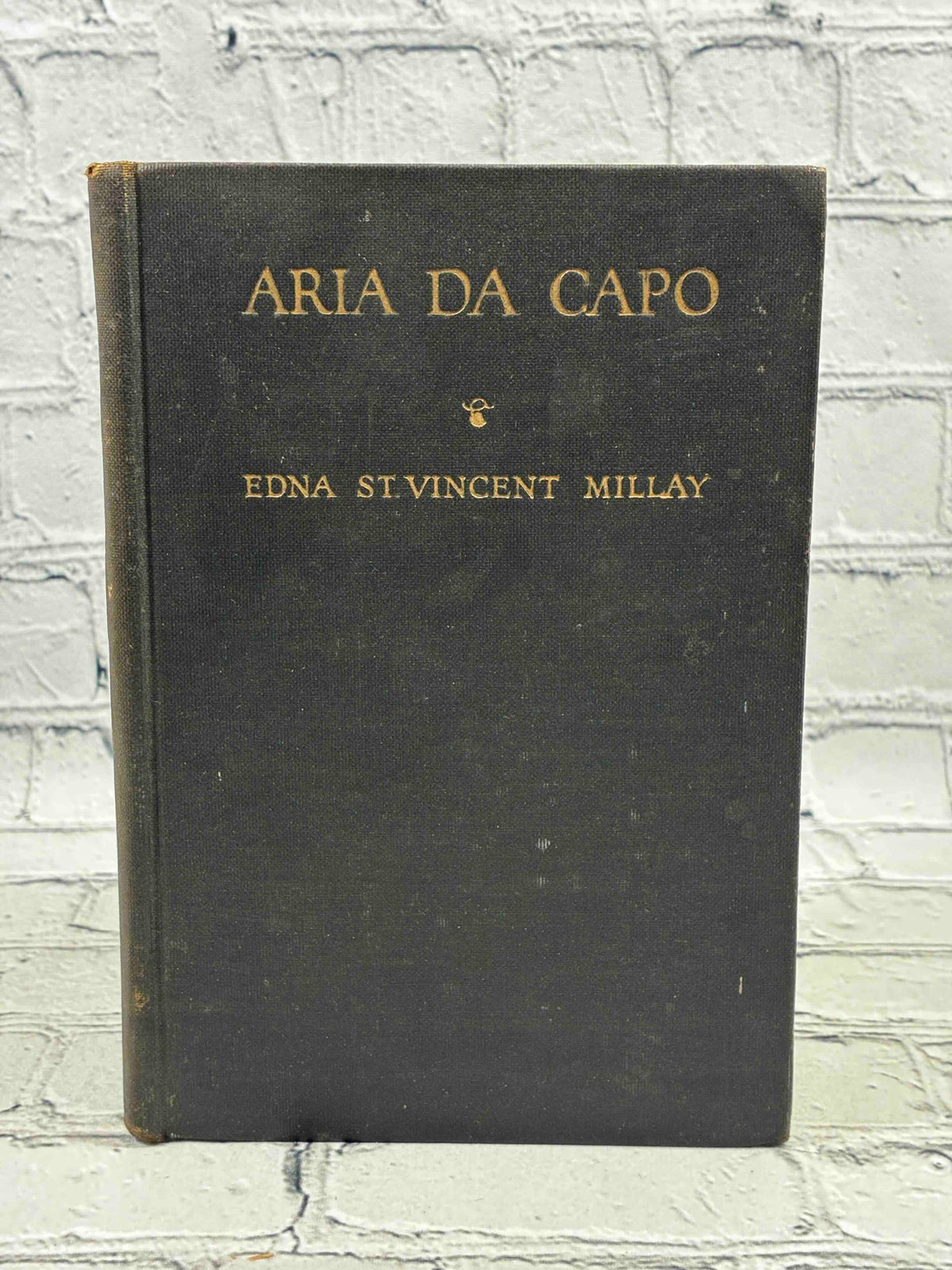 Aria da Capo by Edna St. Vincent Millay, 1924 Harper & Brothers hardcover - front board with gilt title