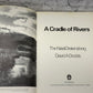 A Cradle of Rivers The Natal Drakensberg by David A Dodds [1978]