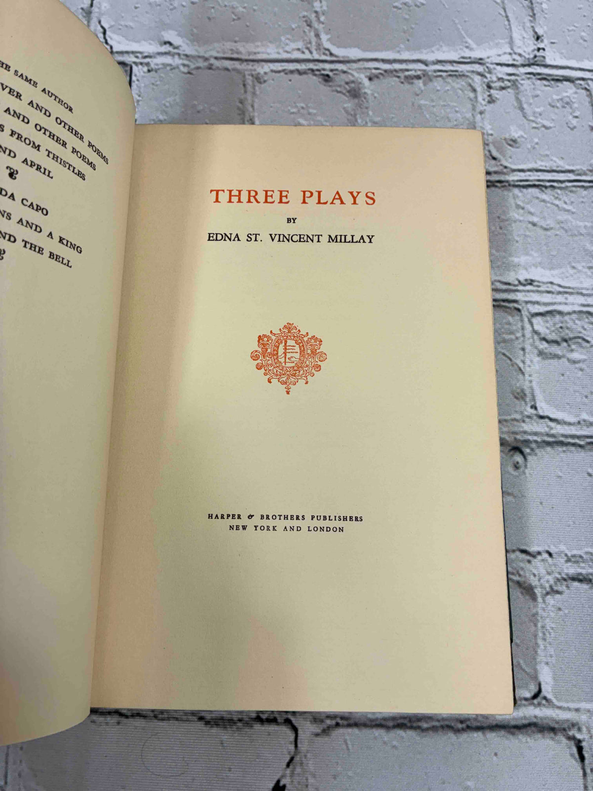Three Plays by Edna St. Vincent Millay, 1928 Harper & Brothers hardcover - title page and list of works by the author