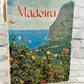 Madeira by Dr. Frederic P. Marjay [1969]