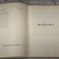 Madeira by Dr. Frederic P. Marjay [1969]