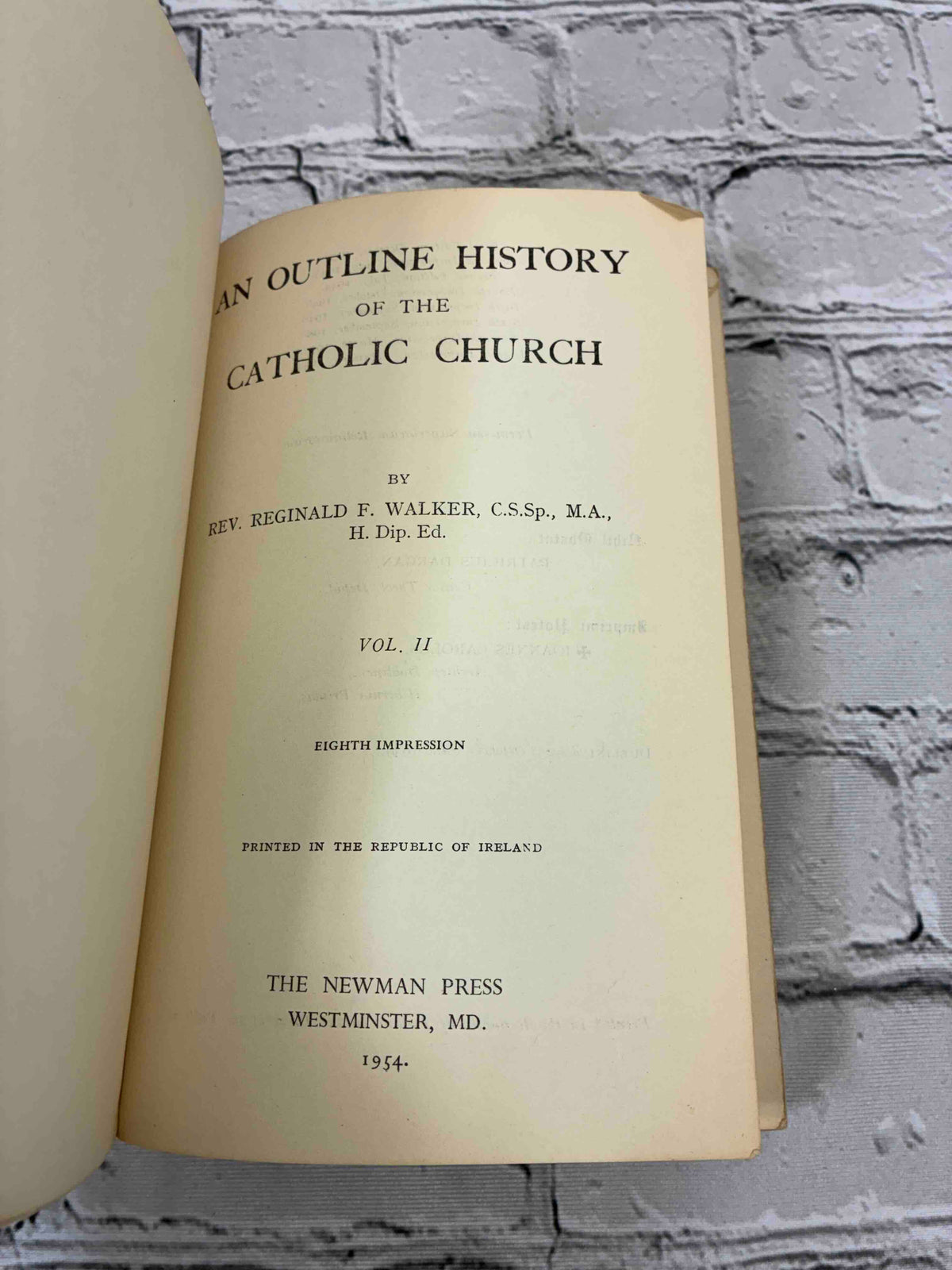 An Outline History of the Catholic Church Vol. II by Reginald F. Walker, 1954 Newman Press paperback - title page