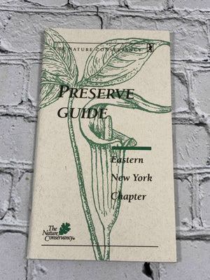 Preserve Guide: Eastern New York Chapter, 1995 Edition