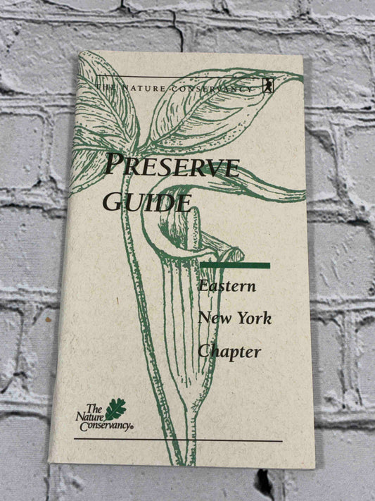 Preserve Guide Eastern New York Chapter by Edward J. Gibson, 1995 The Nature Conservancy paperback - front cover