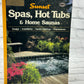 Spas, Hot Tubs, & Home Saunas: Design, Installation..by Sunset Books [1986]