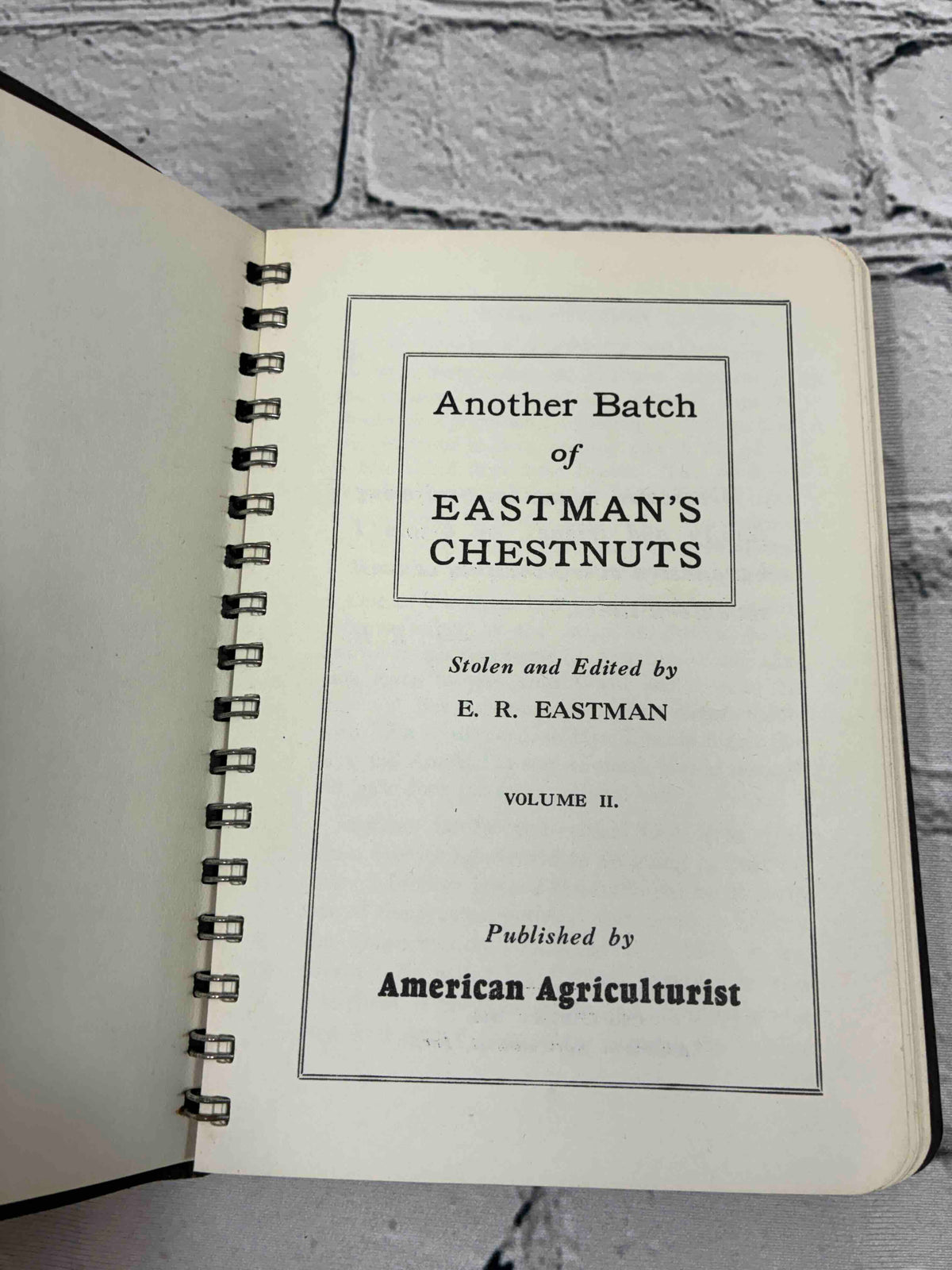 Another Batch of Eastman's Chestnuts Vol. II, 1940 spiral-bound - title page