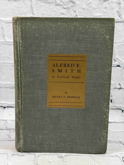 Alfred E Smith A Critical Study
