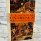 Extremes: Reflections On Human Behavior by A. J. Dunning [1992 · 1st US edition]