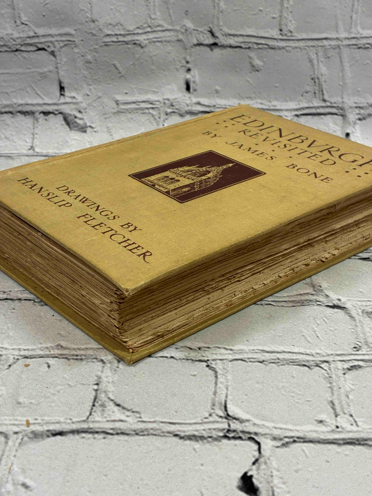 Edinburgh Revisited by James Bone, 1913 Sidgwick & Jackson hardcover - front board and page edges