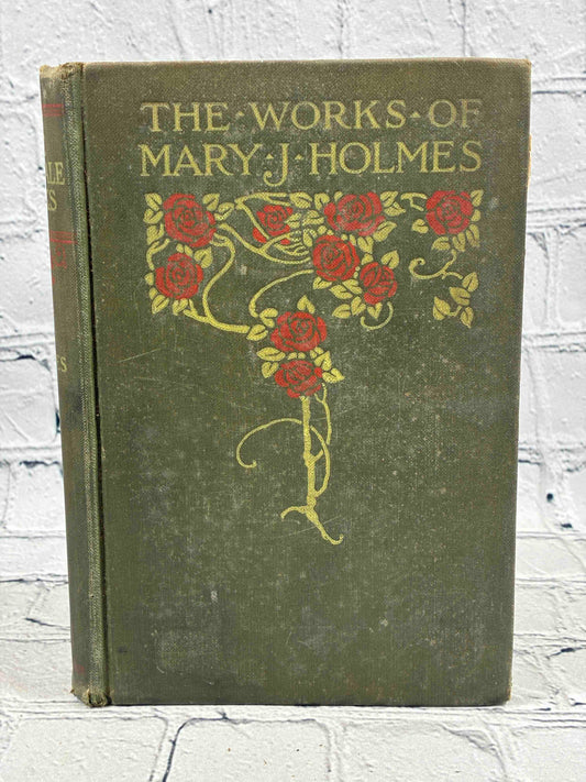 The Merivale Banks by Mary J. Holmes, 1903 G. W. Dillingham hardcover - front cover
