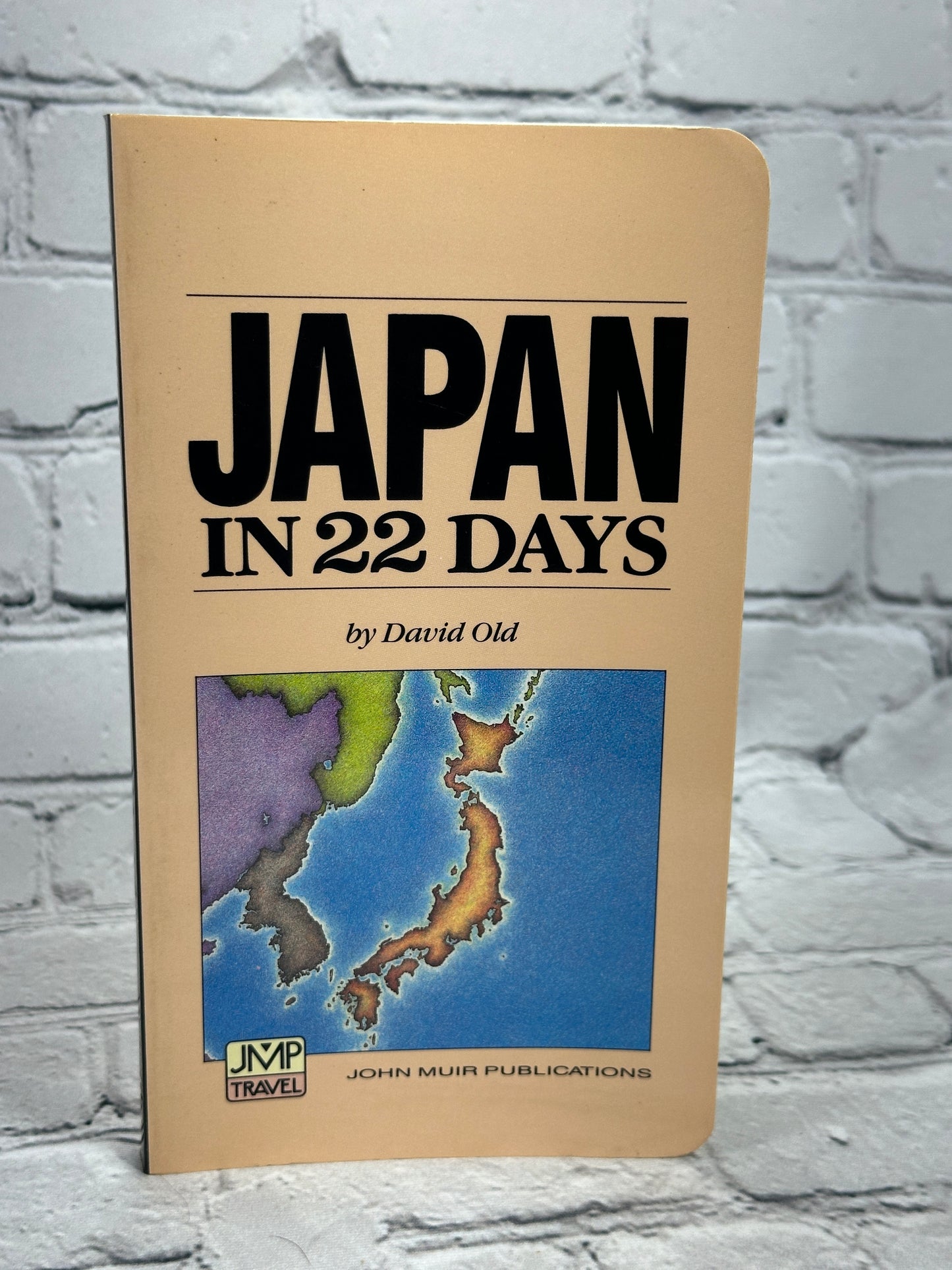 Japan In 22 Days: Step by Step Guide & Travel Itinerary By David Old [1987]