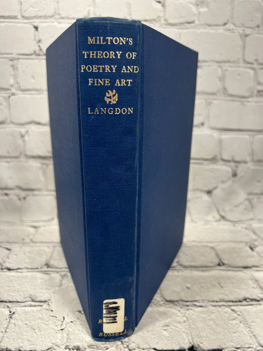 Milton's Theory of Poetry and Fine Art By Ida Langdon [1965]