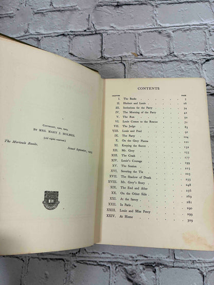 The Merivale Banks by Mary J. Holmes, 1903 G. W. Dillingham hardcover - copyright page and contents