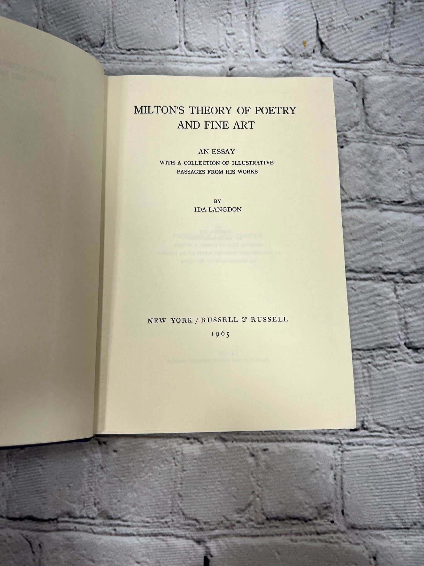 Milton's Theory of Poetry and Fine Art By Ida Langdon [1965]