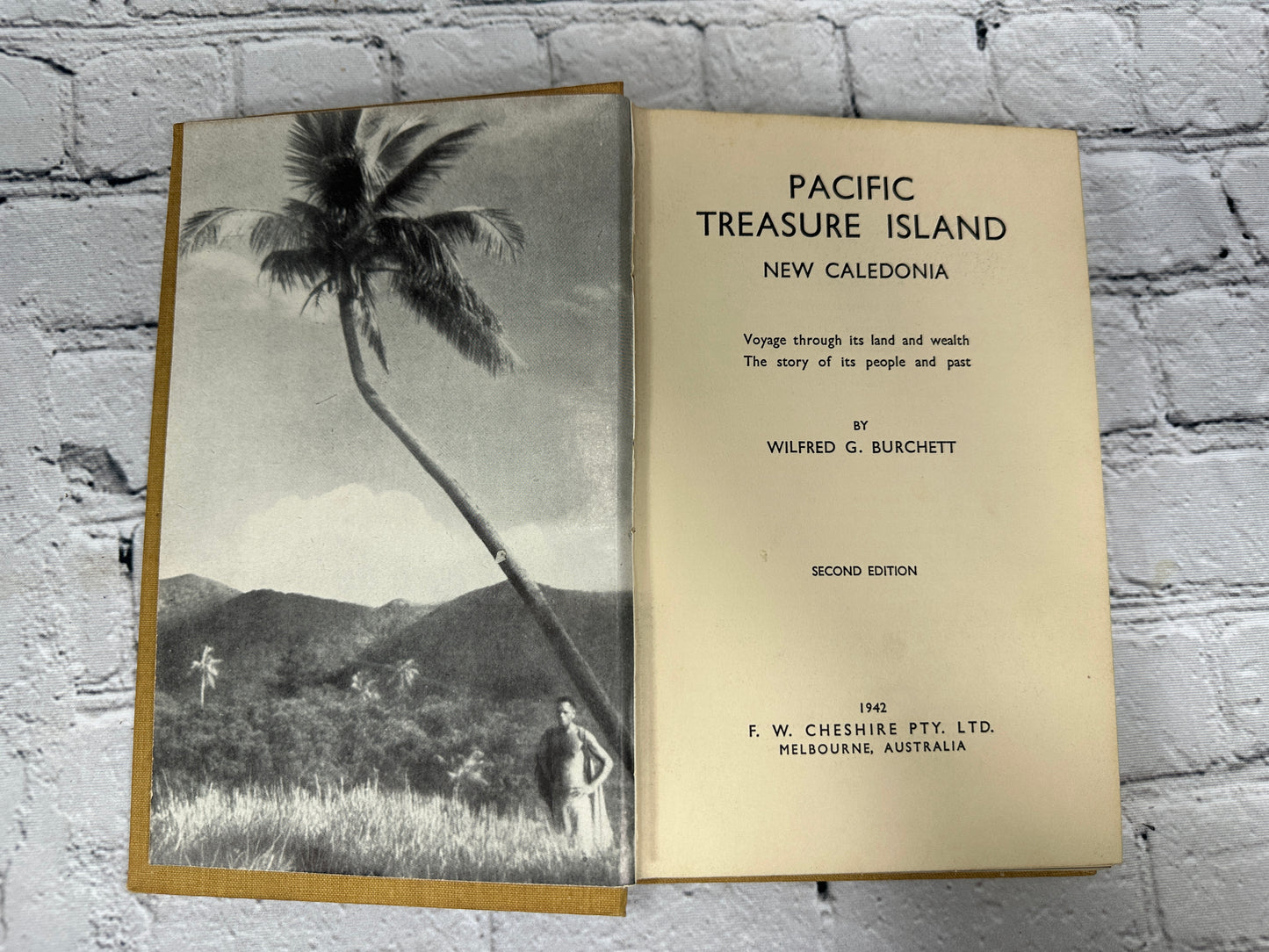 Pacific Treasure Island New Caledonia by Wilfred Burchett [1942 · 2nd Edition]