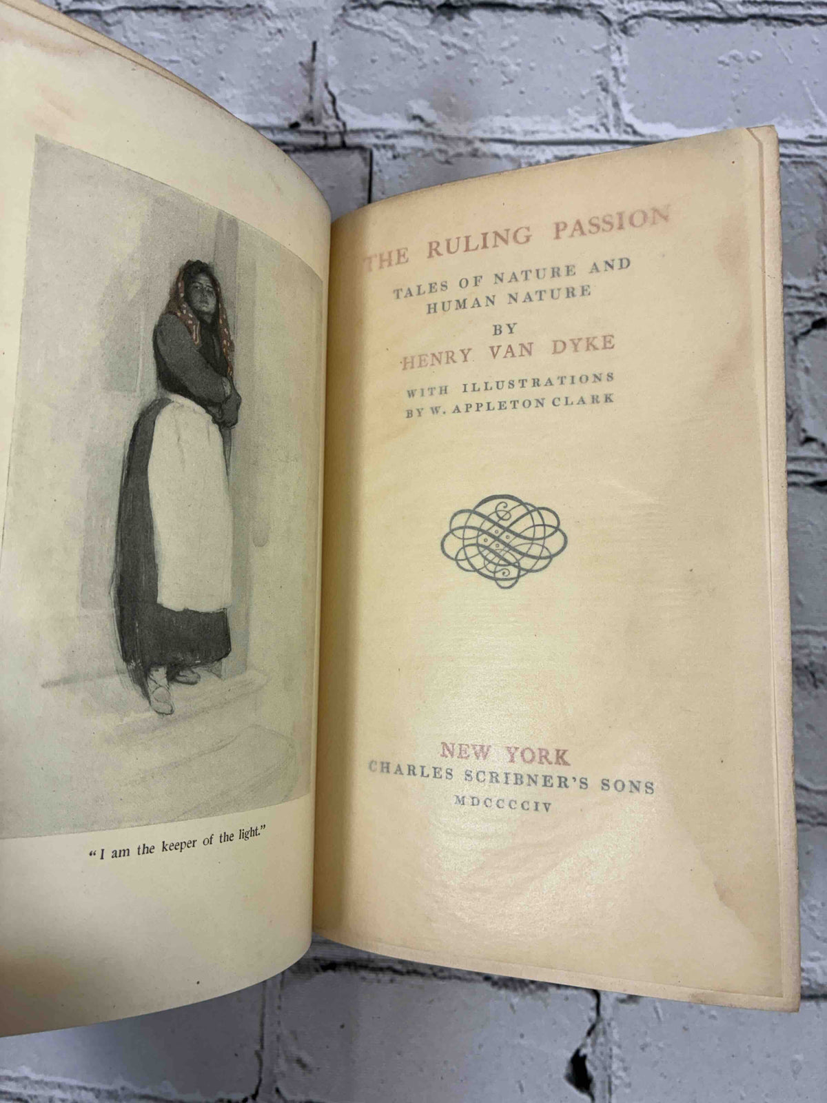 The Ruling Passion by Henry van Dyke, 1904 Scribner hardcover - frontispiece and title page