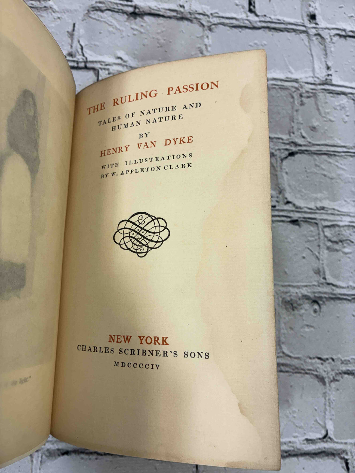 The Ruling Passion by Henry van Dyke, 1904 Scribner hardcover - title page