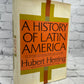 History of Latin America by Hubert Herring [1968 · 3rd edition]