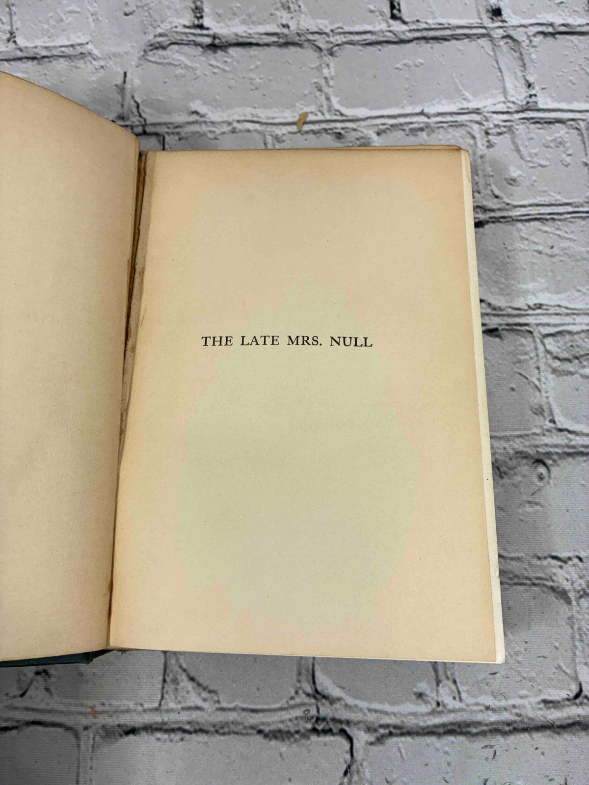 The Late Mrs. Null by Frank R. Stockton, 1907 Scribner hardcover - half-title