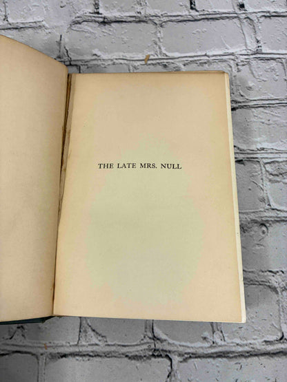 The Late Mrs. Null by Frank R. Stockton, 1907 Scribner hardcover - half-title