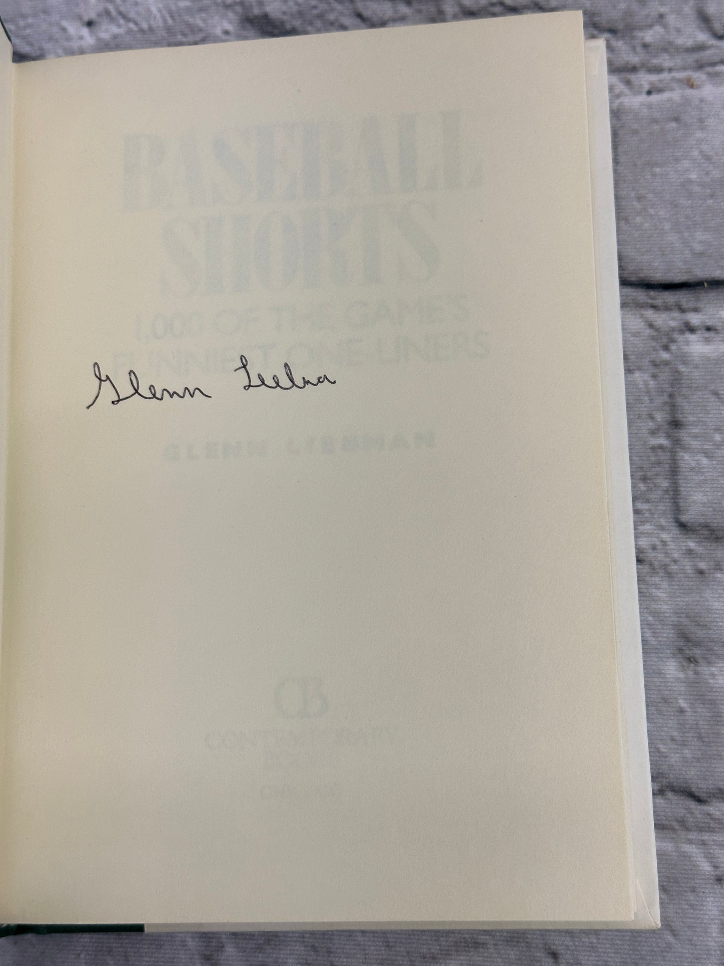 Baseball Shorts: 1,000 One-Liners by Glenn Liebman (1994 · 1st Print · Signed)