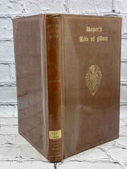 The Lyfe of Sir Thomas Moore by William Roper, 1958 Oxford University Press hardcover - spine with library label