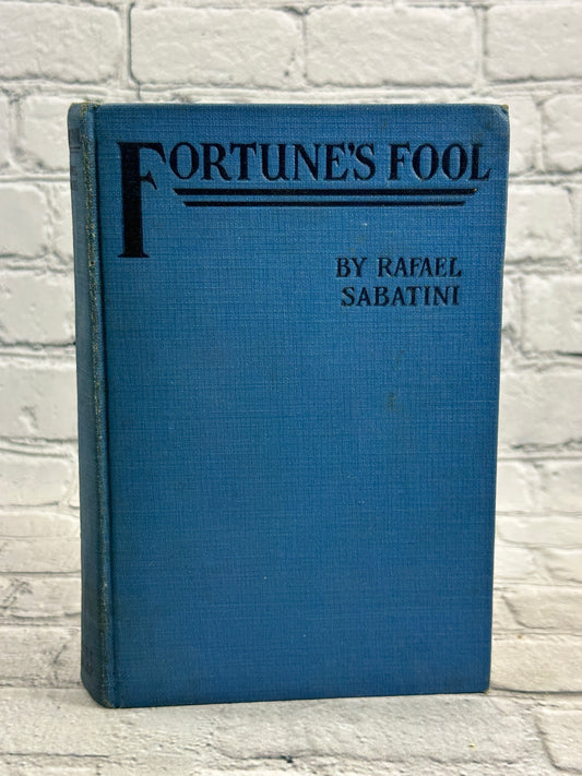 Fortune’s Fool by Rafael Sabatini (1923)