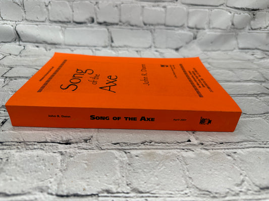 Song of the Axe by John R. Dann [2000 · Advance Uncorrected Proof]