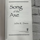 Song of the Axe by John R. Dann [2000 · Advance Uncorrected Proof]