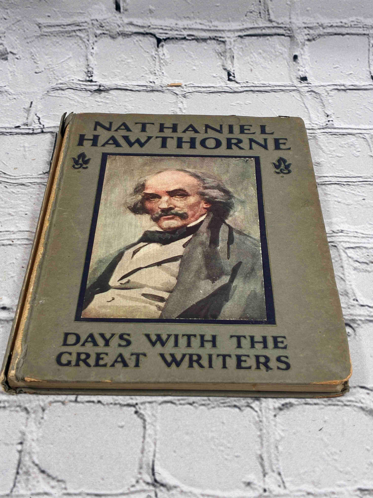 A Day with Nathaniel Hawthorne by May Byron, Hodder & Stoughton hardcover - front cover at an angle