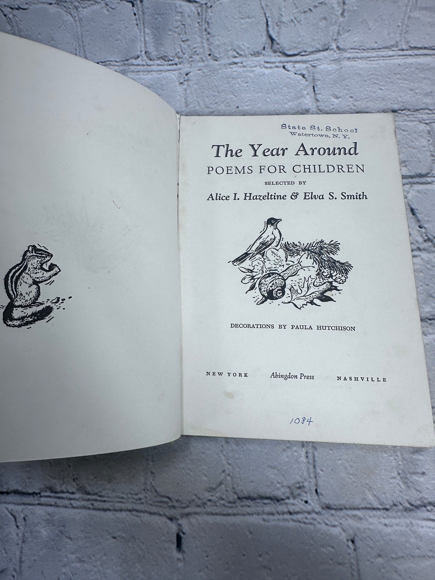 The Year Around Poems for Children Selected By Alice Hazeltine [1st Ed. · 1956]