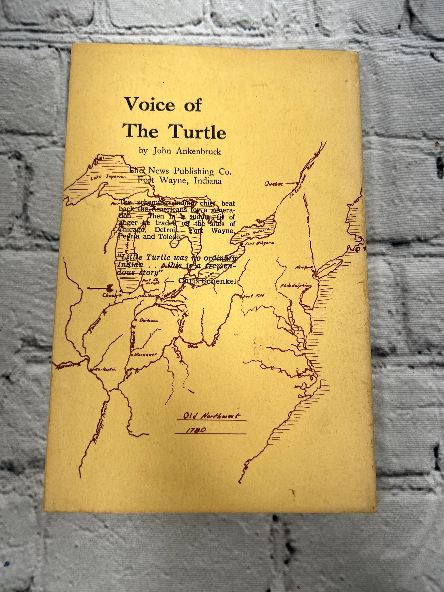 Voice of the Turtle By John Ankenbruck Indian Nations Defeat U.S. Army [1974]