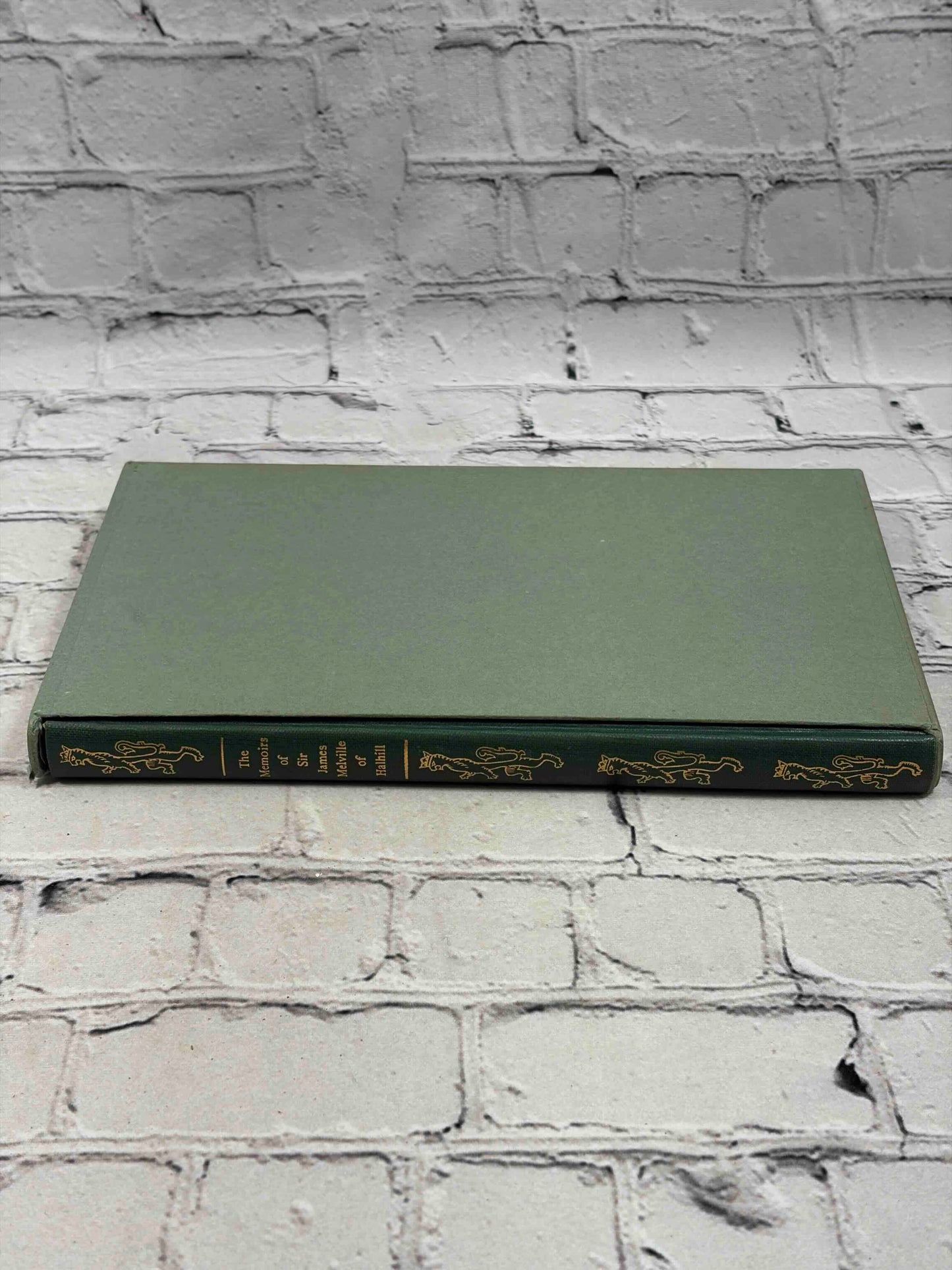 The Memoirs of Sir James Melville of Halhill