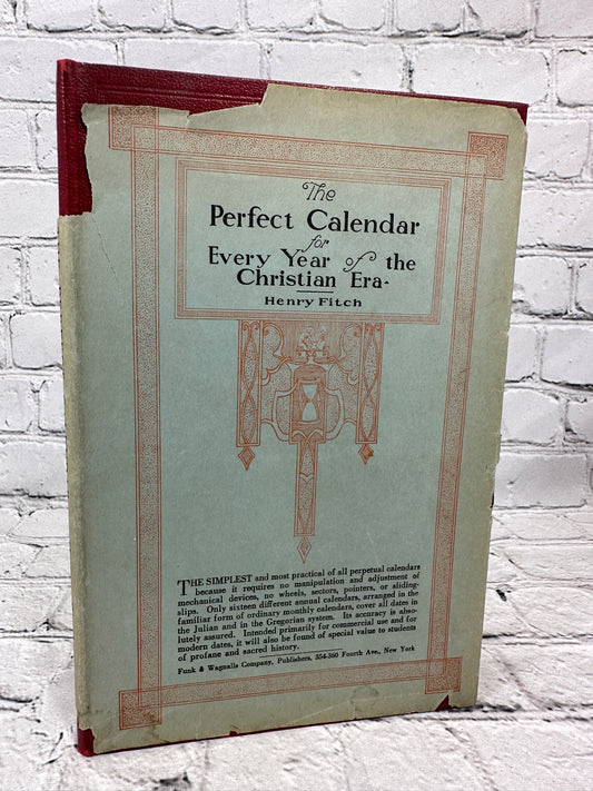 The Perfect Calendar for Every Year of the Christian Era by Henry Fitch [1930]