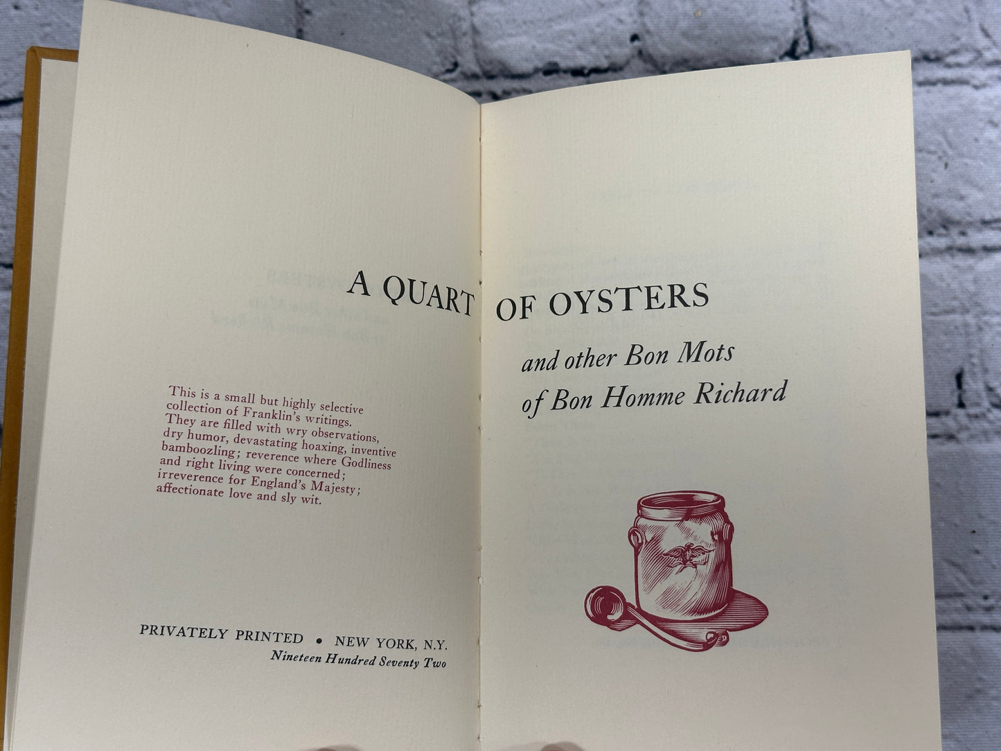 A Quart of Oysters & Other Bon Mots of Bon Homme Richard by Benjamin Franklin [1st Ed. · 1972]