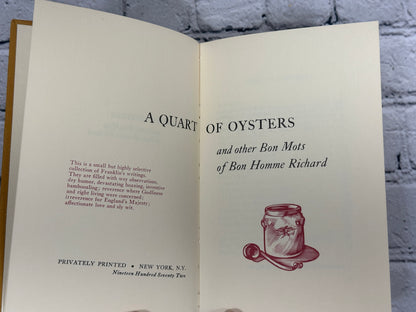 A Quart of Oysters & Other Bon Mots of Bon Homme Richard by Benjamin Franklin [1st Ed. · 1972]