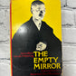 The Empty Mirror: Experiences in a Japanese Zen monastery by Janwillem van de Wetering [1975]