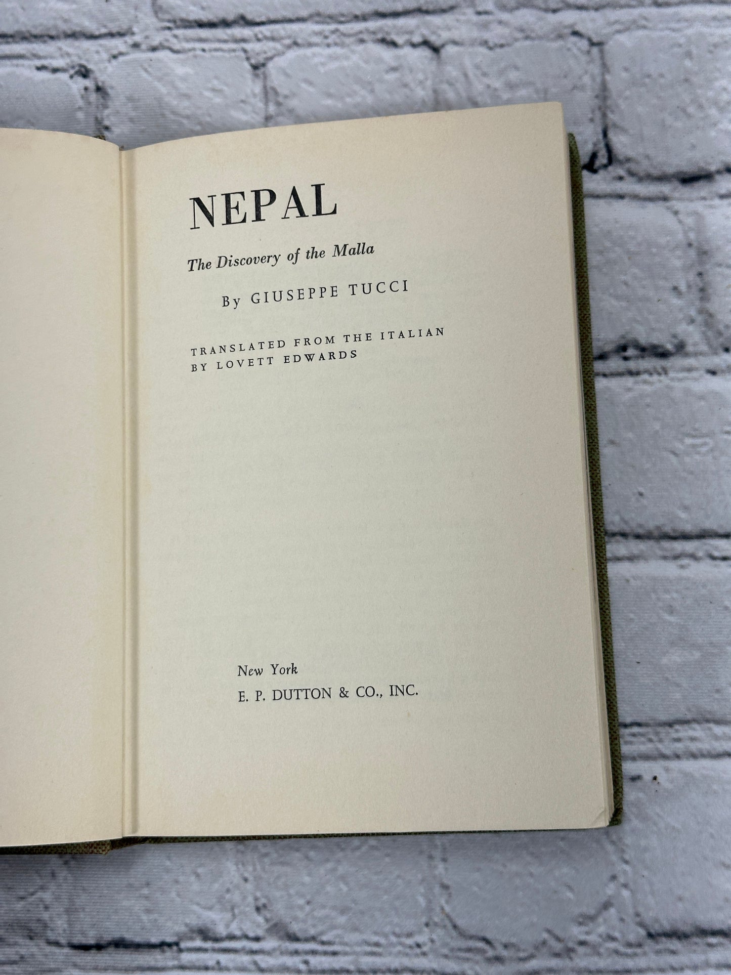 Nepal The Discovery of the Malla by Giuseppe Tucci [1st English Ed. · 1962]