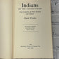 Indians of the United States by Clark Wissler [1940 · First Edition]