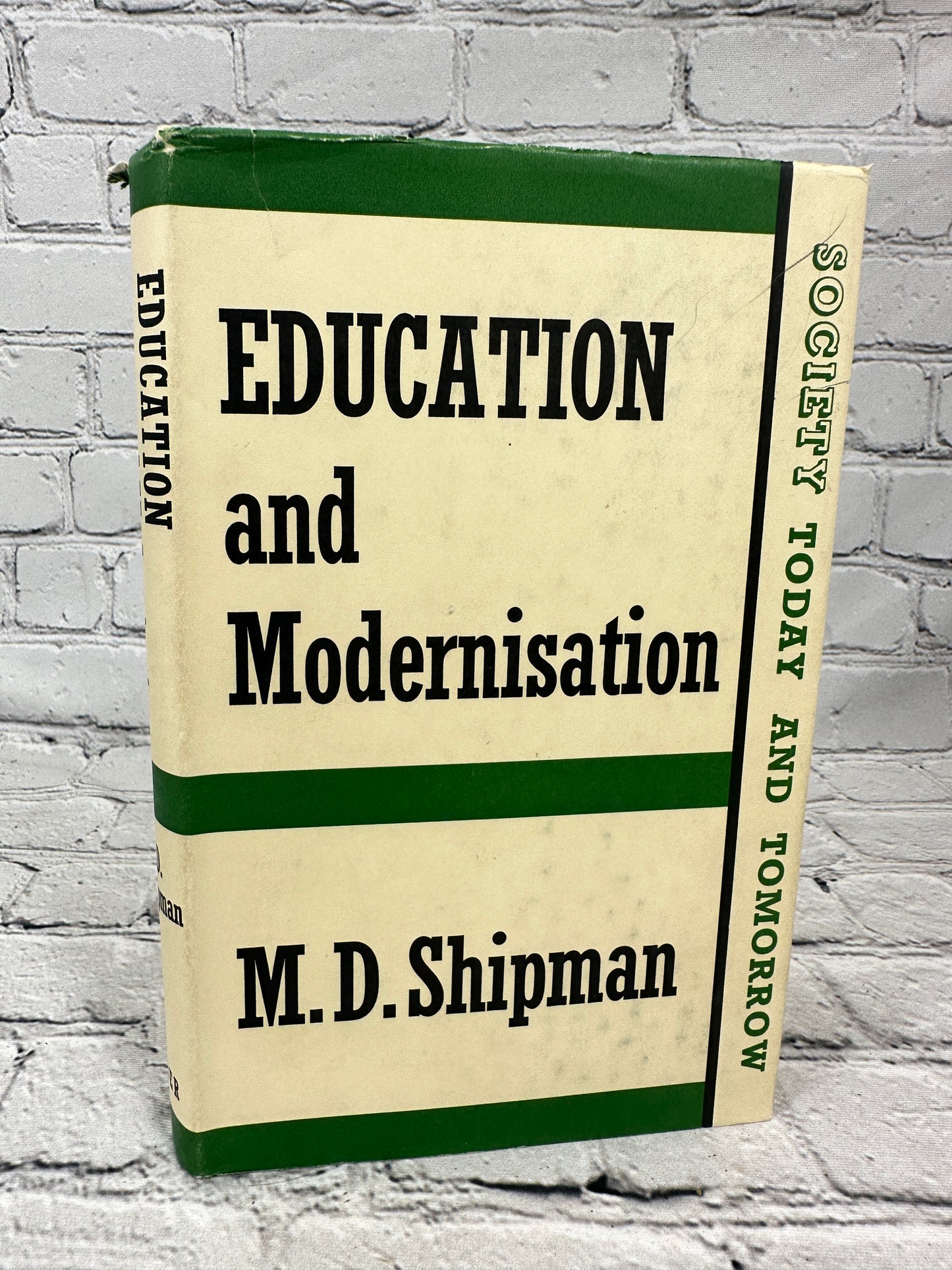 Education and Modernisation by M. D. Shipman [1971]