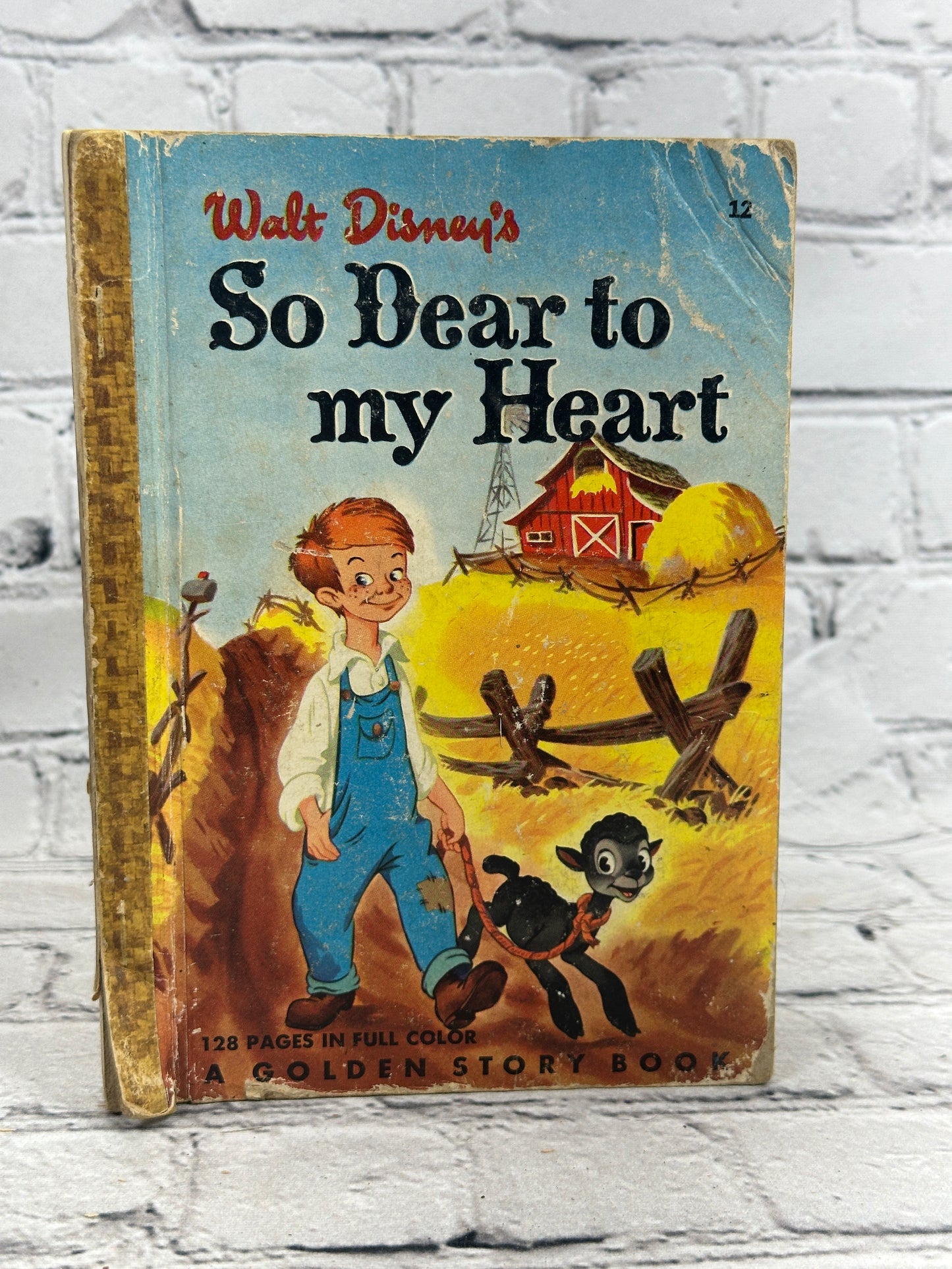 Walt Disney's So Dear to My Heart [A Golden Story Book · 1950]