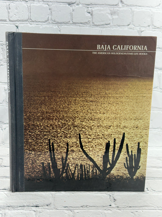 Baja California: The American Wilderness [Time Life Books · 1977]