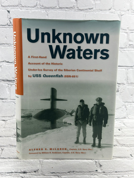 Unknown Waters: A First-Hand Account of the Historic Under-Ice Survey [2009]