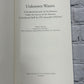 Unknown Waters: A First-Hand Account of the Historic Under-Ice Survey [2009]